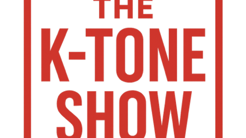 The K Tone Show